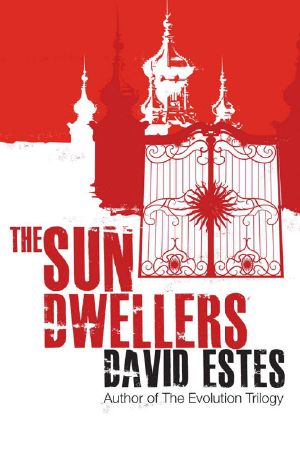 [The Dwellers 03] • The Sun Dwellers (The Dwellers Saga)